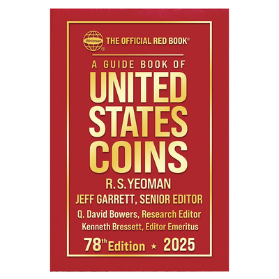 A Guide Book of United States Coins 2025 Redbook Hardcover - Jeff Garrett