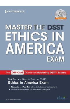 Coperta cărții 'Master the Dsst Ethics in America Exam - Peterson's'