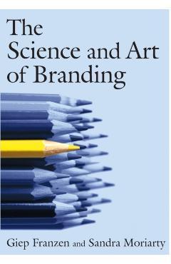 Coperta cărții 'The Science and Art of Branding - Giep Franzen'