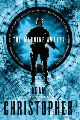 Machine Awakes - Adam Christopher