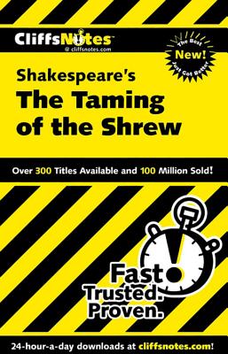 CliffsNotes on Shakespeare's The Taming of the Shrew - Kate Maurer