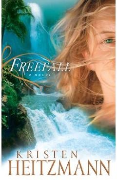 Coperta cărții 'Freefall - Kristen Heitzmann'
