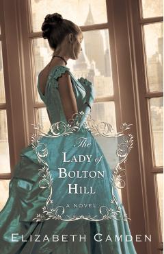Coperta cărții 'Lady of Bolton Hill - Elizabeth Camden'