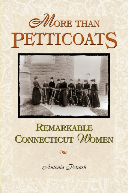 Remarkable Connecticut Women - Antonia Petrash