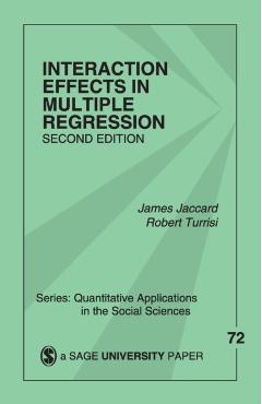 Poza produsului Interaction Effects in Multiple Regression - James Jaccard