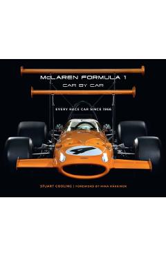 McLaren Formula 1 Car by Car: Every Race Car Since 1966 - Stuart Codling