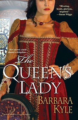 The Queen's Lady - Barbara Kyle