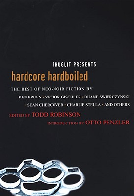 Coperta cărții 'Hardcore Hardboiled - Todd Robinson'