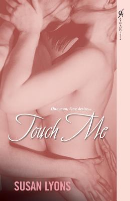Touch Me - Susan Lyons