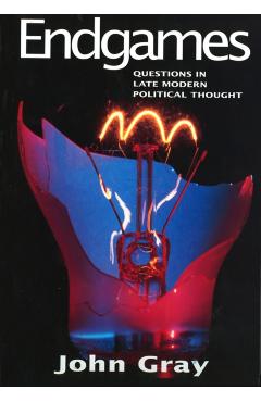 Coperta cărții 'Endgames - John Gray'