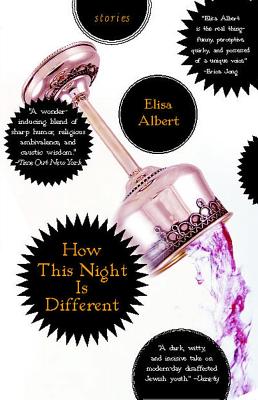 How This Night Is Different: Stories - Elisa Albert