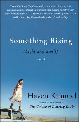 Something Rising (Light and Swift) - Haven Kimmel
