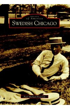 Coperta cărții 'Swedish Chicago - Paul Michael Peterson'