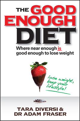 Good Enough Diet - Tara Diversi