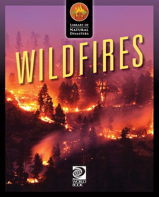 Coperta cărții 'Wildfires - World Book'
