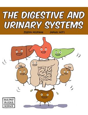 Coperta cărții 'The Digestive and Urinary Systems - Samuel Hiti'