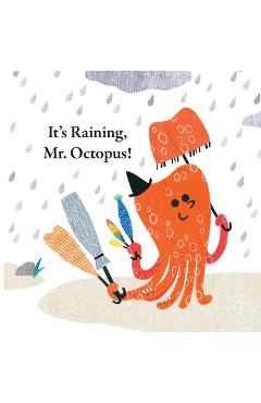 Coperta cărții 'Fun With Mr. Octopus: It's Raining, Mr. Octopus! - Xu Han'