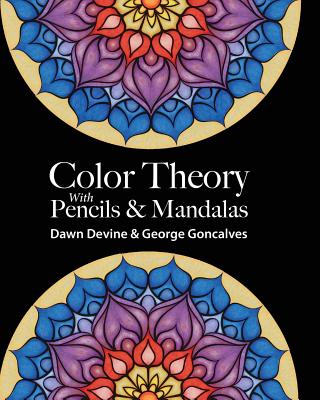 Color Theory with Pencils & Mandalas - George Goncalves