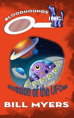 Coperta cărții 'Invasion of the UFOs - Bill Myers'