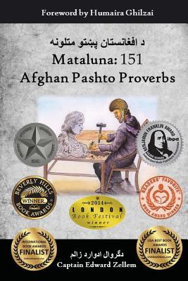 Mataluna: 151 Afghan Pashto Proverbs - Hares Ahmadzai