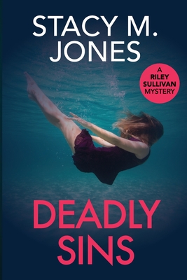 Deadly Sins - Stacy M. Jones