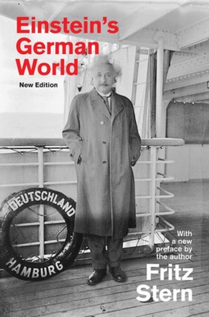 Einstein's German World: New Edition - Fritz Stern