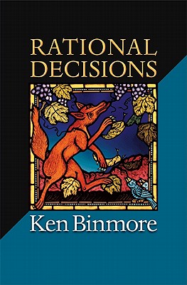 Rational Decisions - Ken Binmore