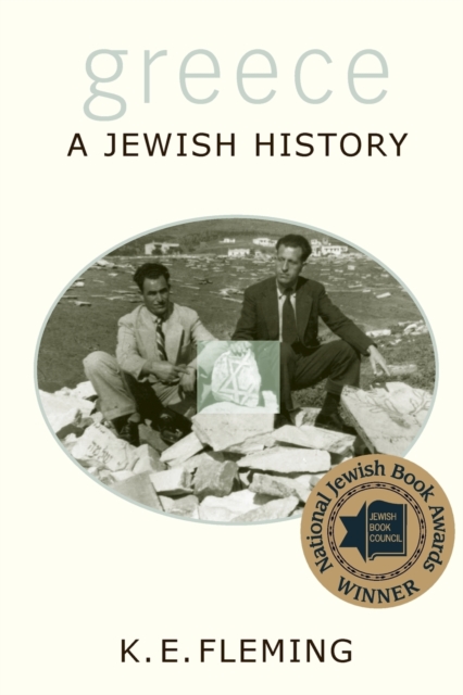 Greece: A Jewish History - K. E. Fleming