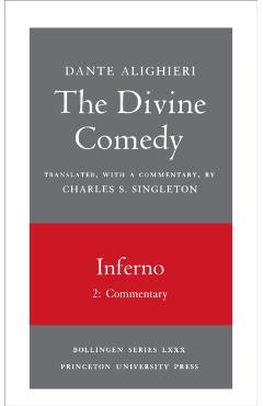 Poza produsului The Divine Comedy, I. Inferno, Vol. I. Part 2: Commentary - Dante