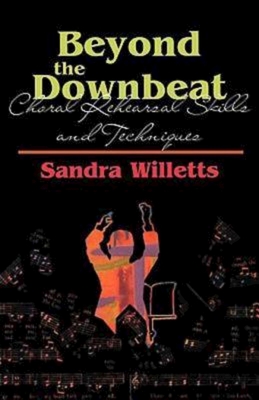 Beyond the Downbeat - Sandra Willetts