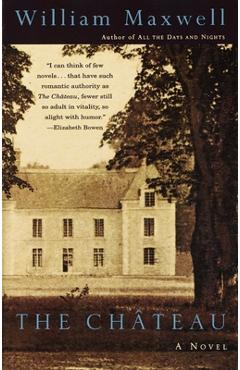 Coperta cărții 'The Chateau - William Maxwell'