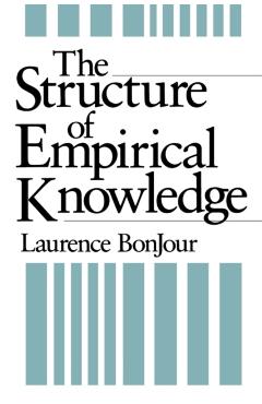 Poza produsului Structure of Empirical Knowledge - Laurence Boujour