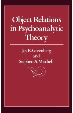 Poza produsului Object Relations in Psychoanalytic Theory - Jay Greenberg