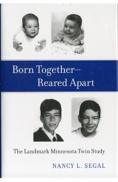 Coperta cărții 'Born Together-Reared Apart - Segal'