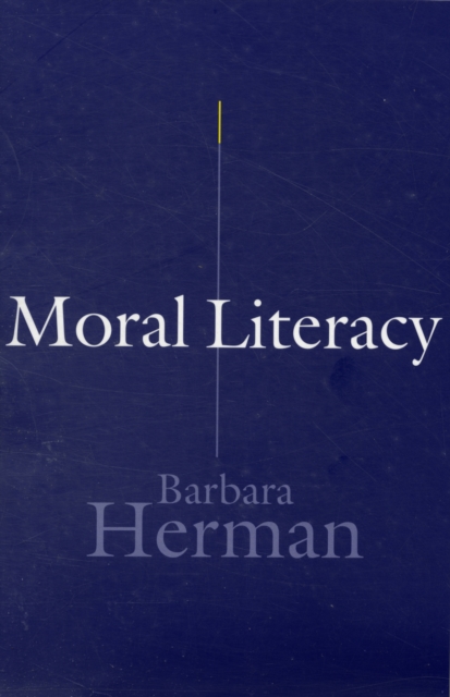 Moral Literacy - Barbara Herman