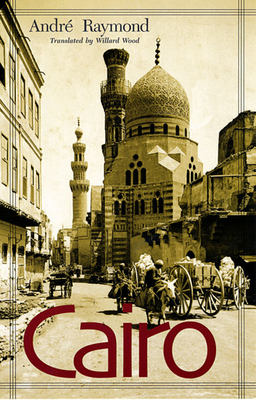 Cairo - Andre Raymond