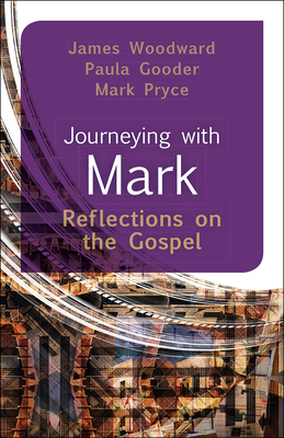 Journeying with Mark - James Woodard