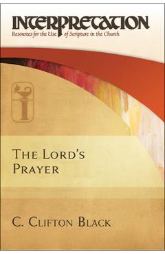 Coperta cărții 'The Lord's Prayer - C. Clifton Black'