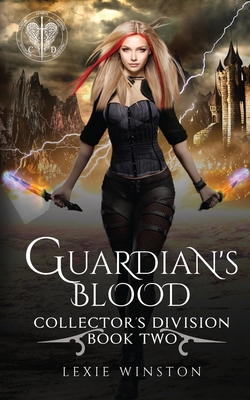 Guardian's Blood - Lexie Winston
