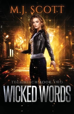 Wicked Words - M. J. Scott