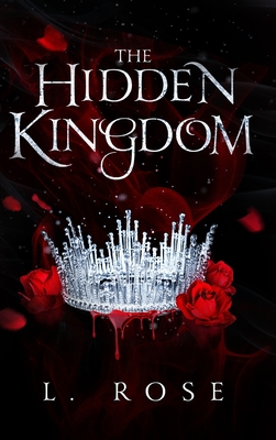 Coperta cărții 'The Hidden Kingdom - L. Rose'