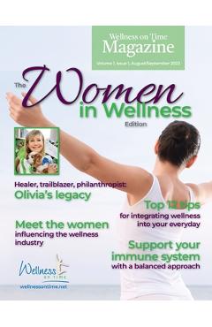 Coperta cărții 'Wellness on Time Magazine: Women in Wellness Edition - Wellness On Time'