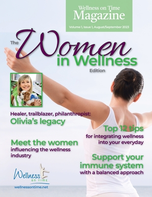 Coperta cărții 'Wellness on Time Magazine: Women in Wellness Edition - Wellness On Time'