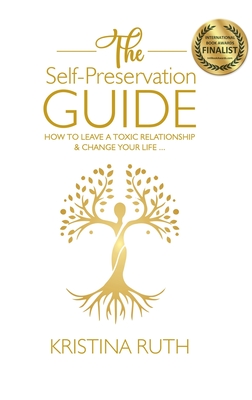 The Self Preservation Guide - Kristina Ruth