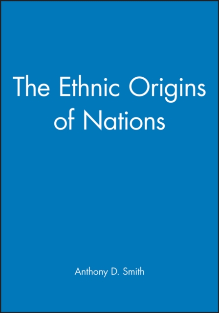 Coperta cărții 'The Ethnic Origins of Nations - Anthony D. Smith'