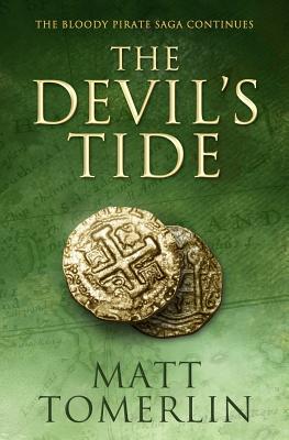 The Devil's Tide - Matt Tomerlin