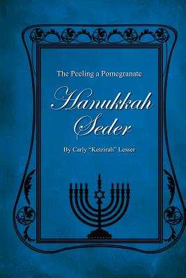 Hanukkah Seder - Carly Lesser