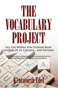 Coperta cărții 'The Vocabulary Project - Kentworth M. Edel'