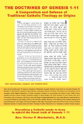 Coperta cărții 'The Doctrines of Genesis 1-11: A Compendium and Defense of Traditional Catholic Theology on Origins - Victor Warkulwiz'