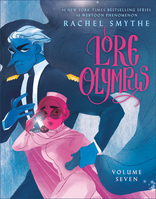 Lore Olympus: Volume Seven - Rachel Smythe